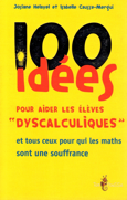 image 100 Idées pour aider les élèves « dyscalculiques » et tous ceux pour qui les maths sont une souffrance