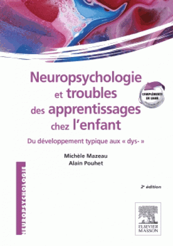 image Neuropsychologie et troubles des apprentissages chez l'enfant
