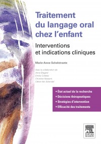 image Traitement du langage oral chez l’enfant : interventions et indications cliniques