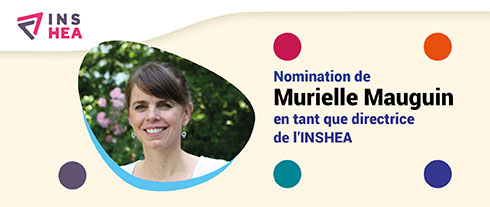 Murielle Mauguin est nommée directrice de l'INSHEA.