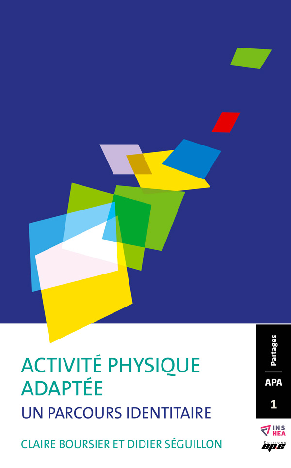 Couverture de l'ouvrage  « Activité physique adaptée  : un parcours identitaire »