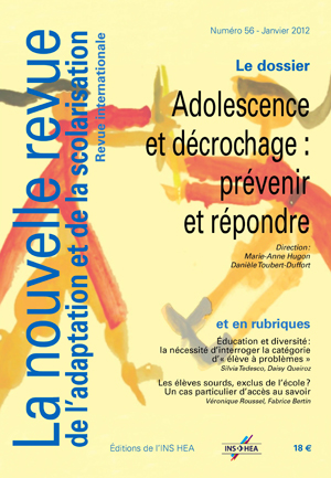 Couverture de La nouvelle revue de l'adaptation et de la scolarisation, n°56 :  « Adolescence et décrochage : prévenir et répondre » 