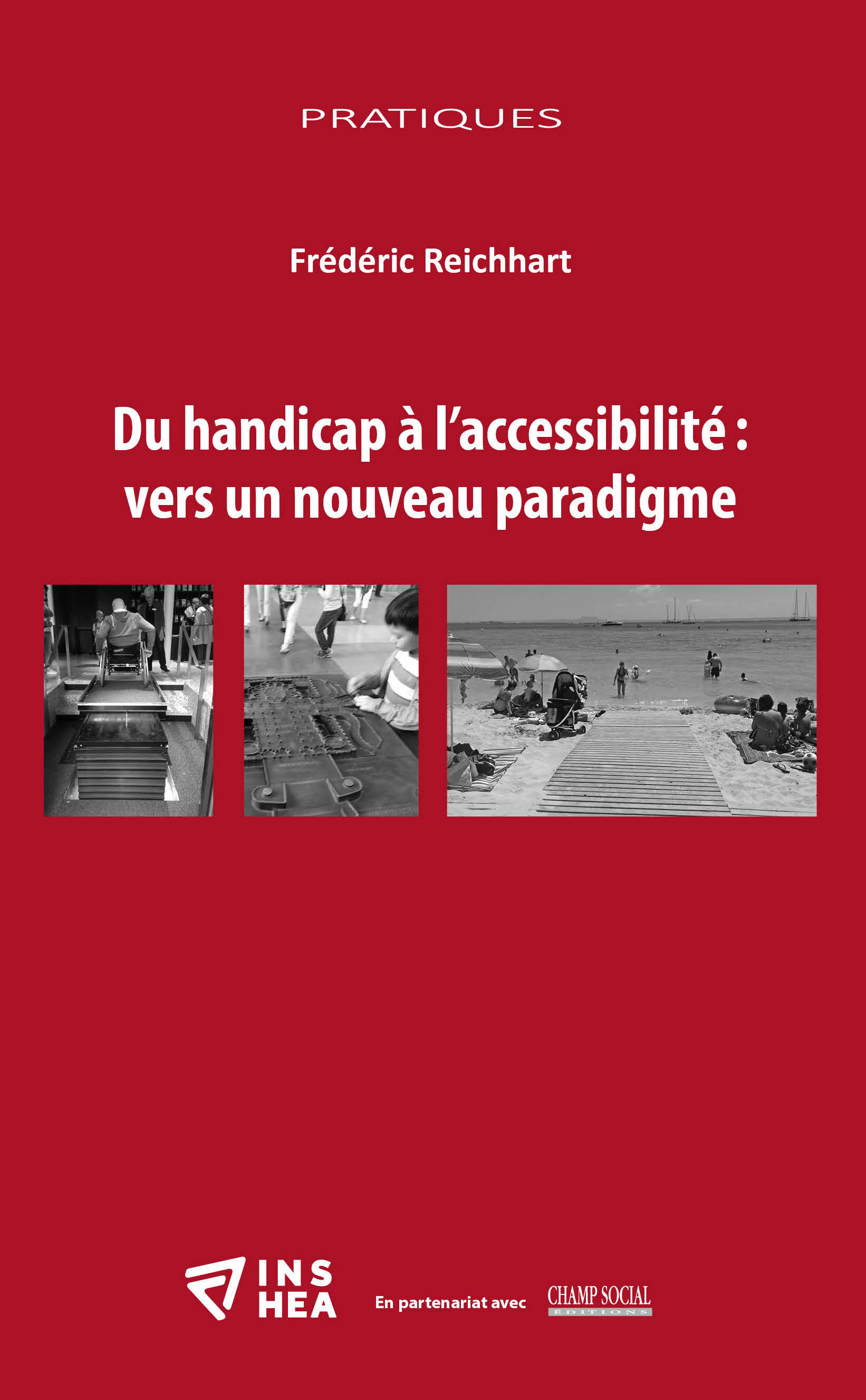 Couverture de l'ouvrage " Du handicap à l’accessibilité : vers un nouveau paradigme " 