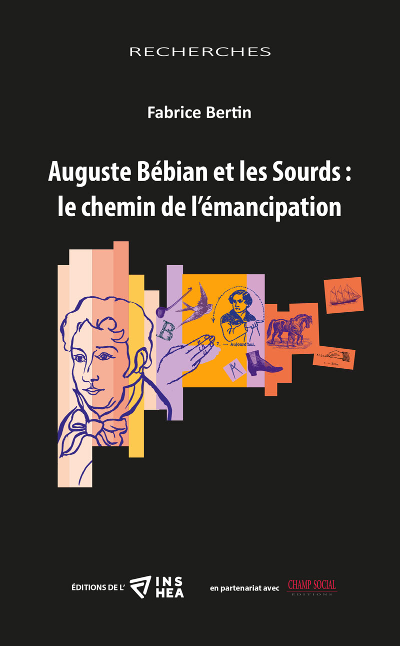 Couverture du livre de Fabrice Bertin sur Auguste Bébian, lien vers la boutique. 