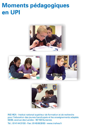 Jaquette du film "Moments pédagogiques en UPI" illustrée par quatre photos d'élèves en classe.