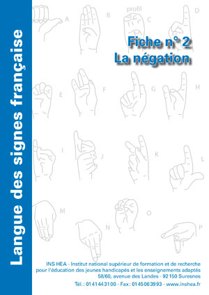 Jaquette du film "Langue des signes française (LSF) : 2. La négation",  illustrée par l'alphabet de la LSF. 
