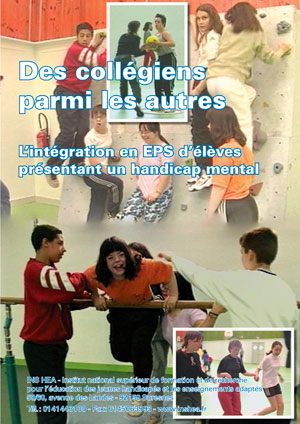 Jaquette du film "Des collégiens parmi les autres" illustrée par plusieurs photos d'élèves en situation de handicap lors de séances d'EPS.