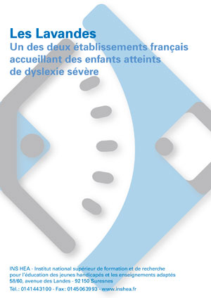 Jaquette du film "Les Lavandes. Un des deux établissements français accueillant des enfants atteints de dyslexie sévère". Sans visuel.