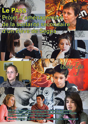 Jaquette du film "Le Pass. Projet d’aménagement de la scolarité secondaire d’un élève de Segpa" illustrée par huit photos de collégiens et d'enseignants.